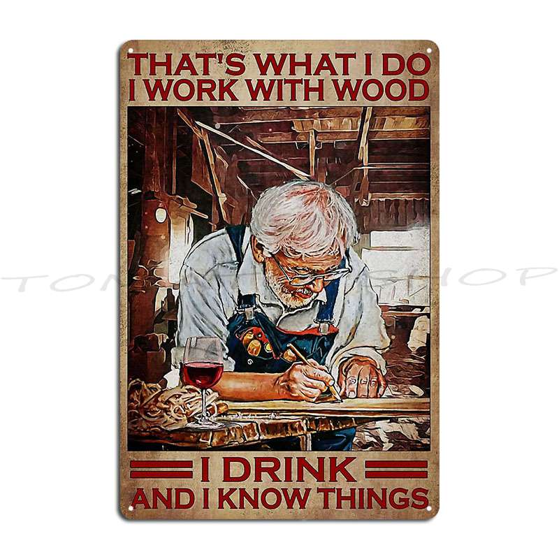 Woodworking Quotes Funny - Insegna in Metallo con Citazioni Divertenti